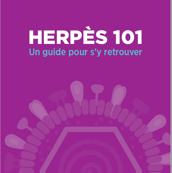 Brochure Herpès 101 – Un guide pour s’y retrouver